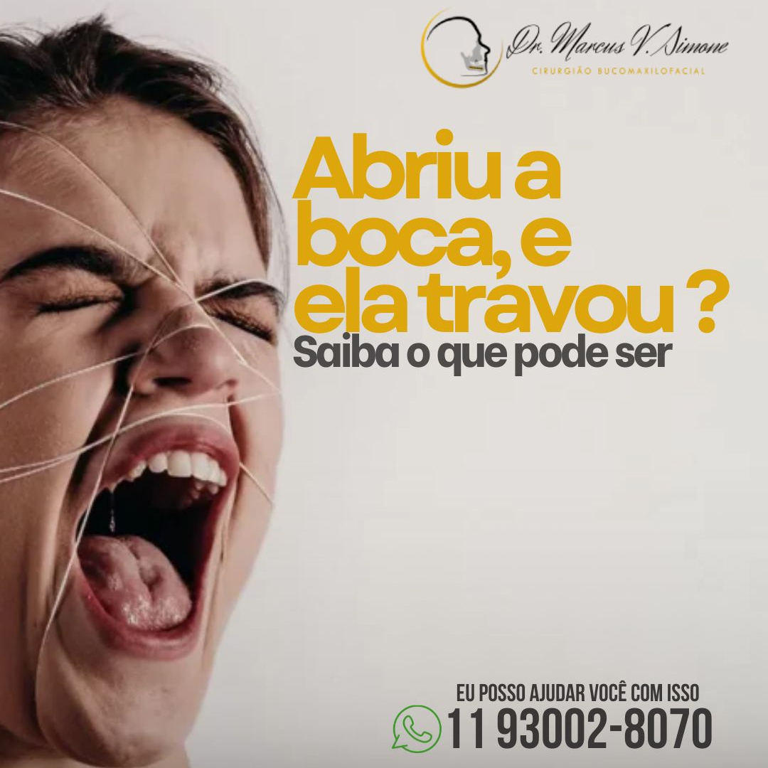 Abriu a boca e ela travou ?-saiba o que pode ser