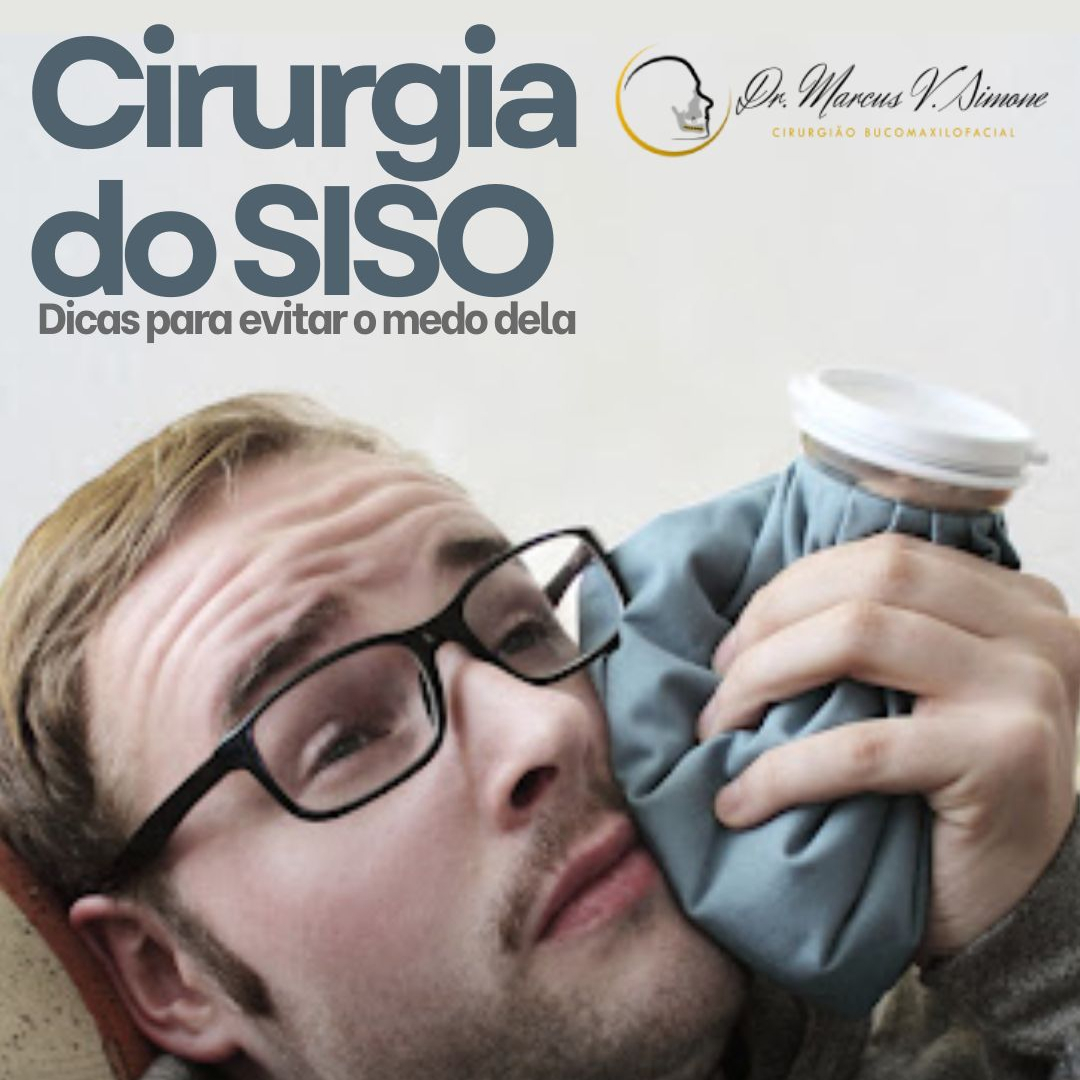 Cirurgia de siso-como evitar o medo dela