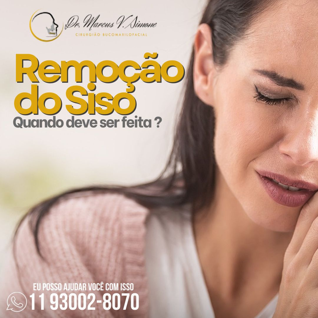 Remoção de Siso-Quando deve ser feita