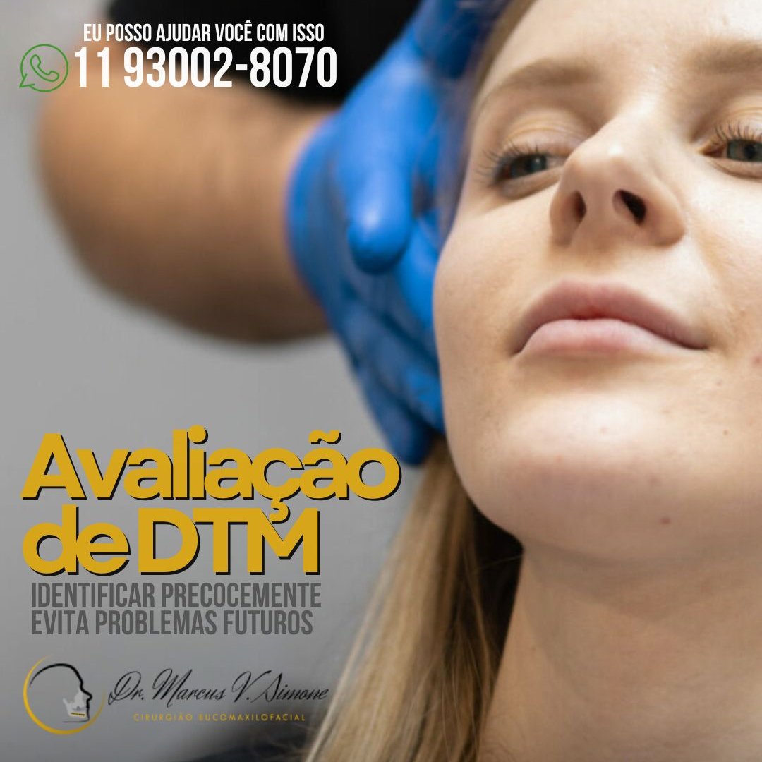 Avaliação DTM-identificar , evita problemas futuros