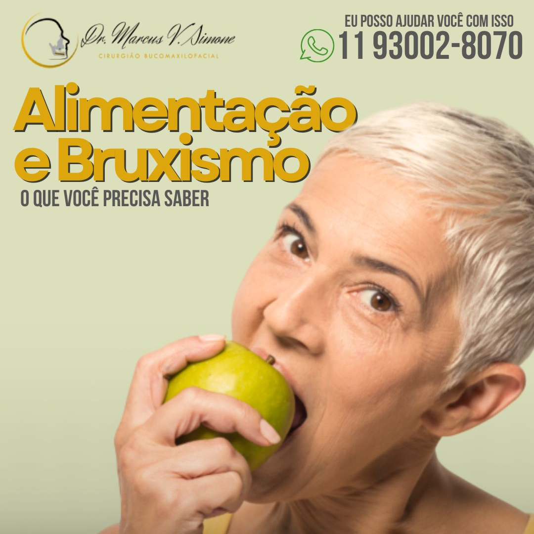 Alimentação e Bruxismo-o que você precisa saber