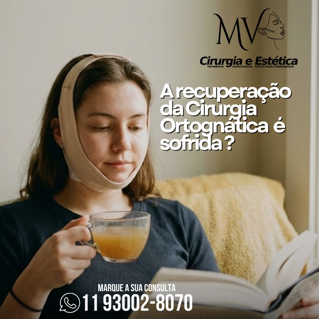 Recuperação de cirurgia Ortognática-saiba mais
