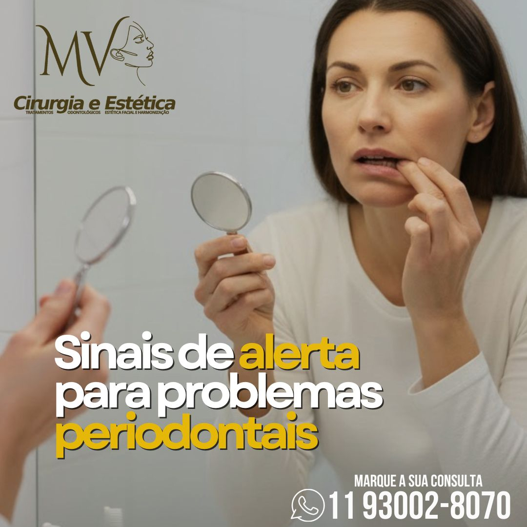 Sinais de alerta -para problemas periodontais Sinais de alerta -para problemas periodontais