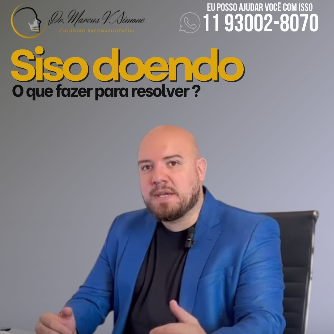 Siso doendo-o que fazer ?