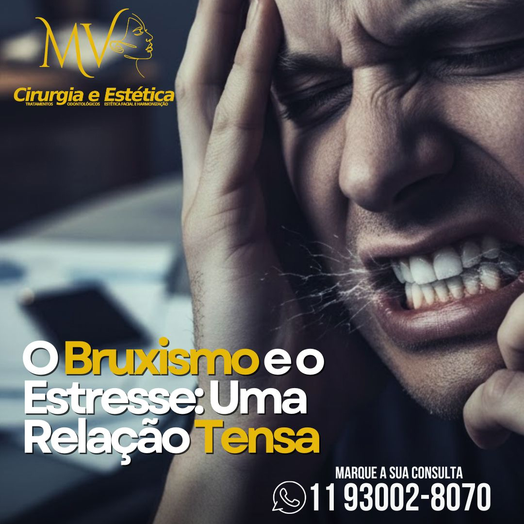 Bruxismo e Estresse-uma relação tensa