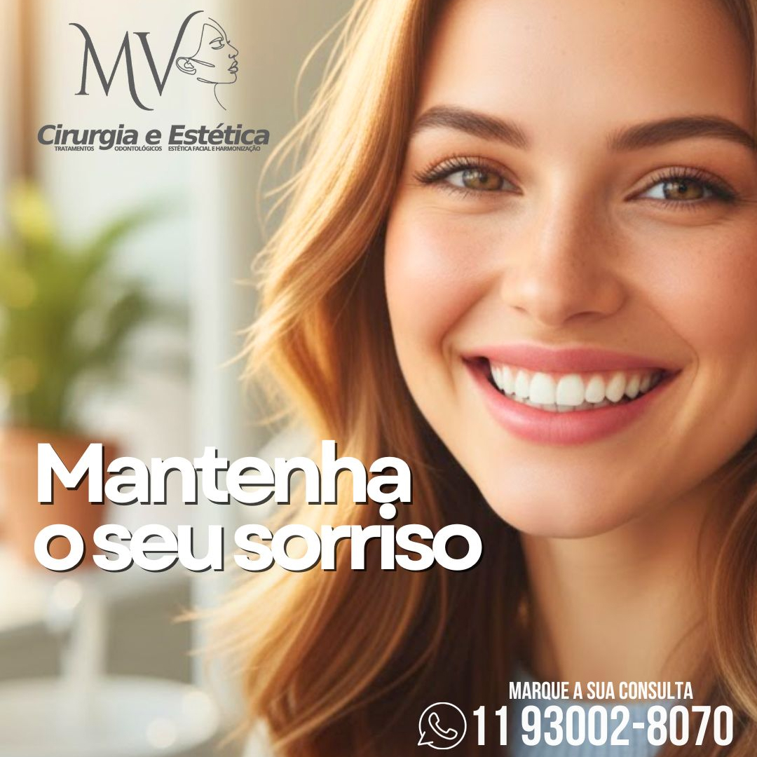 Mantenha o seu sorriso-seu bem mais precioso
