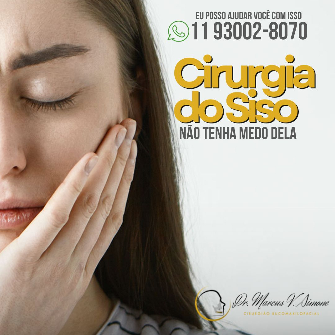 Cirurgia do Siso-Não tenha medo dela