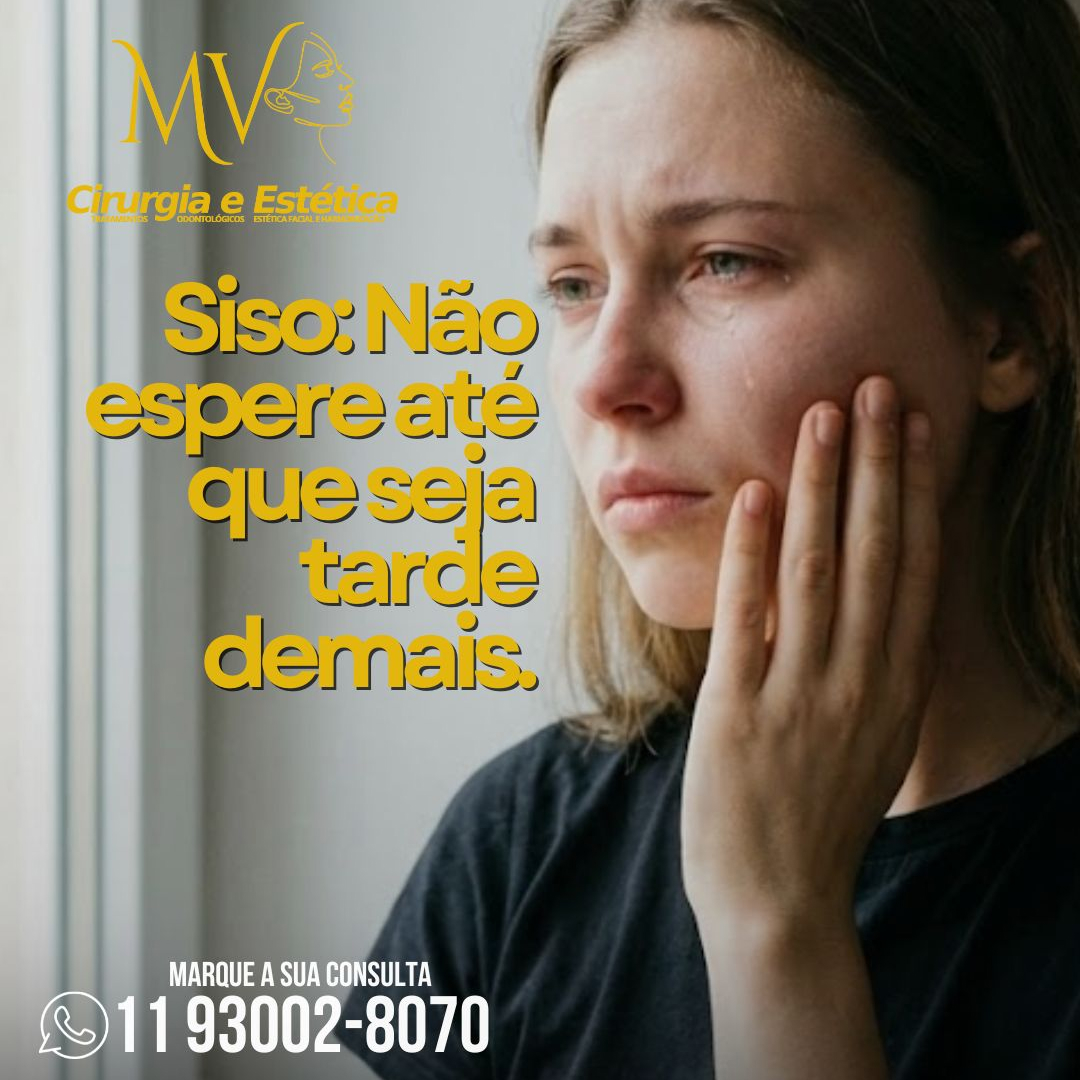 Siso : Não espere ser tarde demais-faça sua avaliação